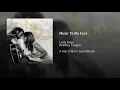 Music To My Eyes - Lady Gaga & Bradley Cooper