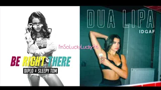 Download Diplo \u0026 Sleepy Tom vs. Dua Lipa - IDGAF Right There (Mashup) MP3