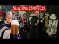 Download Lagu Sáng sớm 25/8 sau buổi nói chuyện hôm qua sư Minh Tuệ mọi thứ vẫn bình yên