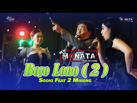Download MP3 BOJO 2 - SODIQ FEAT DUO MIRING - NEW MONATA