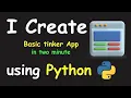 I CREATE BASIC TKINTER APP IN 2 MIN USING PYTHON LEARN TKINTER PYTHON