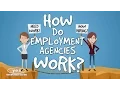 How Do Employment Agencies Work