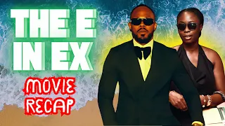 the e in ex 2025 nollywood movie recap