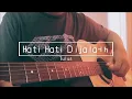 Download Lagu Hati-Hati Dijalan  - Tulus | Fingerstyle Guitar