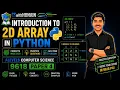Introduction to 2D Arrays in Python Practice Questions A Level Computer Science 9618 Paper 4