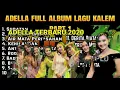 Download Lagu ADELLA FULL ALBUM LAGU KALEM ENAK BUAT CEK SON