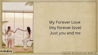 fayeyoko my forever love blank the series ost