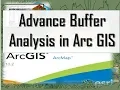 Advance Buffer analysis in Arc GIS Buffer Tool Multiple Buffer Tool 2019 Tutorial 16