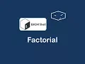 factorial - bash shell