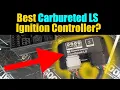 6 Month Review - Daytona Sensors Smart Spark LS Ignition Controller SSLS Carbureted LS