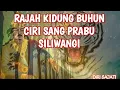 Download Lagu RAJAH SUNDA BUHUN CIRI HYANG PRABU SILIWANGI || FULL LIRIK