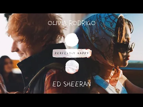 Download MP3 Happier x Perfect | Ed Sheeran, Olivia Rodrigo (Mashup)