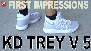 Nike Kd Trey V 5 First Impressions
