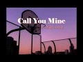 Download Lagu Jeff Bernat - Call You Mine (feat. Geologic of the Blue Scholars) [THAISUB/แปลไทย]