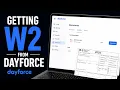 Guide to Getting W2 from Dayforce How to Access Year End Tax Forms in Dayforce