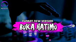 Download FUNKOT - BUKA HATIMU [ ARMADA ] BY DJ MUSIC OFFICIAL MP3