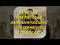 El De Las Dos Pistolas   Abraham Vazquez, T3R Elemento Y Los de la O (Letra) (2019)