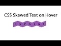 CSS Skewed Text on Hover CSS Hover Effects web designing tutorials csPoint