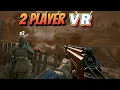 10 Best Two-player VR Games perfect for duos