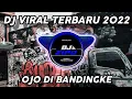 Download Lagu DJ OJO DI BANDINGKE X SUGAR DADDY JEDAG JEDUG VIRAL TIKTOK TERBARU 2022