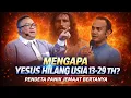 Lagu Jemaat Bertanya: Mengapa Yesus Hilang Ketika Usia 13-29 Tahun Pak Pendeta??