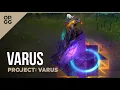 League of Legends PROJECT Varus OP GG Skin Review