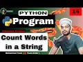 Function to Count Words in a String in Python Python Programs Day 14
