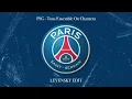 PSG - Tous ensemble on chantera (Levensky Remix)
