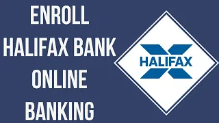 How To Register Halifax Bank Online Banking Account 2023