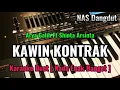 Download Lagu KAWIN KONTRAK [ Arya Galih Ft Shinta Arsinta ] Karaoke Dangdut Koplo || Nada Enak Banget