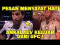 Download Lagu ANKALAEV MAU KELUAR UFC ! UCAPAN MENYENTUH ANKALAEV HINGGA MENANGIS KELUAR OKTAGON !
