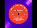 Download Lagu Jimmy Cliff - American Sweet (Special Remix)