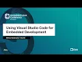 Using Visual Studio Code for Embedded Development - Michael Opdenacker Bootlin