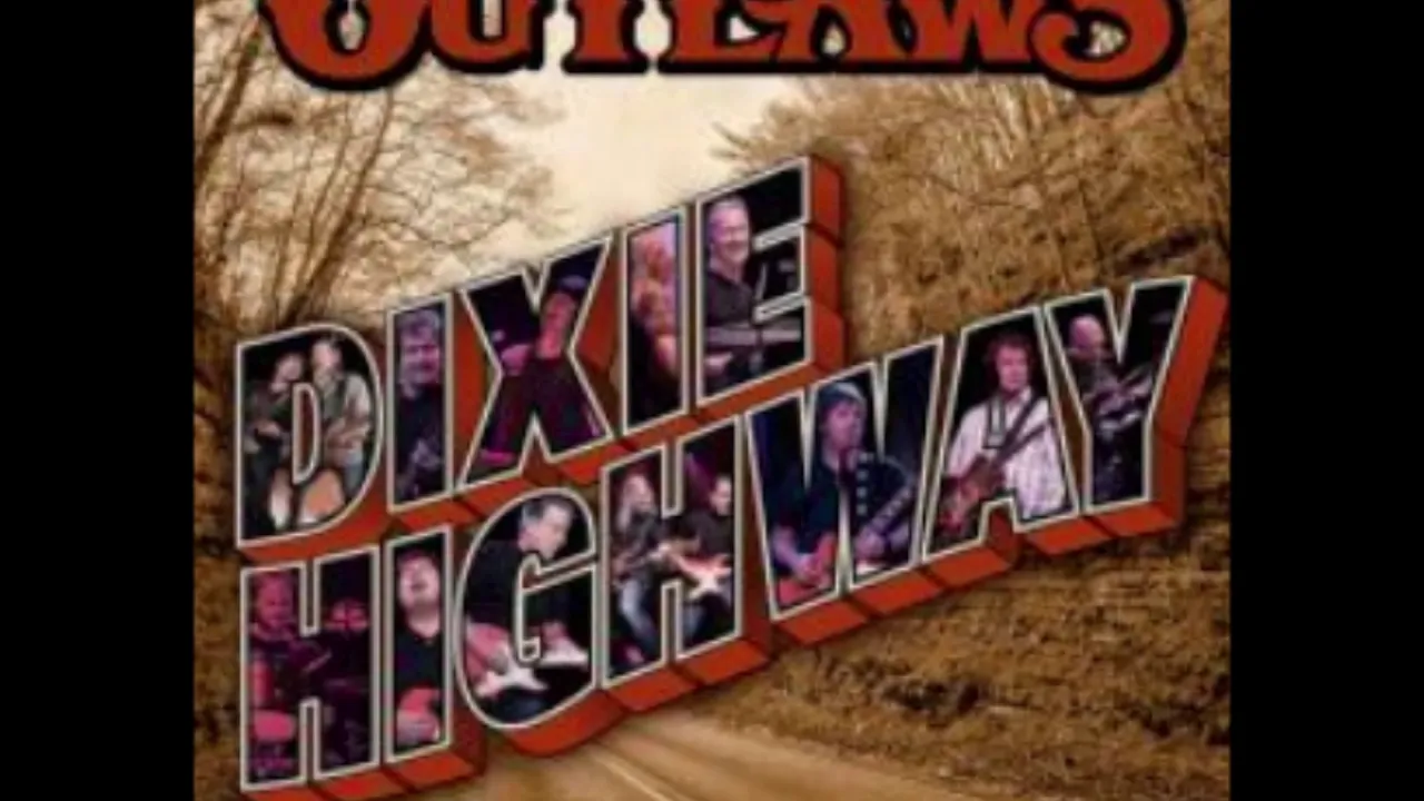 The Outlaws - Dixie Highway The Outlaws - Dixie Highway