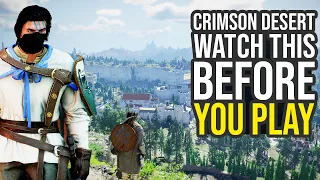 Watch This Before You Play Crimson Desert...