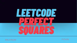 Perfect Squares LeetCode Python - Malayalam