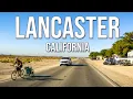 What It s REALLY Like To Live In Lancaster California Affordable Places To Live In California