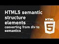 HTML5 semantic structure elements - converting from div to semantics