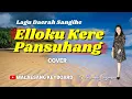 Download Lagu lagu Daerah Sangihe | Elloku Kere Pansuhang | Cover. Melian Lasaru