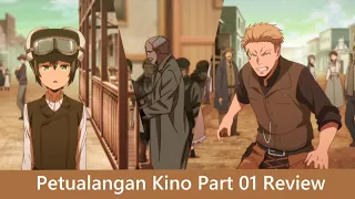 petualangan kino part 01