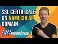 How To Get SSL Certificate On Namecheap Domain To Enable Https Security Easy Guide
