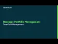 Strategic Portfolio Management Time Card Management