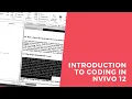 NVivo 12 tutorial - CLEAR EXPLANATION of coding in NVivo 12
