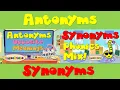 Antonyms Words that have opposite meanings Synonyms Words that mean the same Phonics Mix