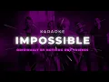Nothing But Thieves - Impossible - Karaoke Instrumental  (Lyrics)