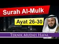 Lagu Cepat Hafal | Surah Al-Mulk 26-30 (Final)