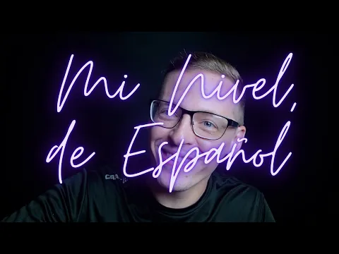 Mi Nivel ANTES de 30 días Intensos de Español!