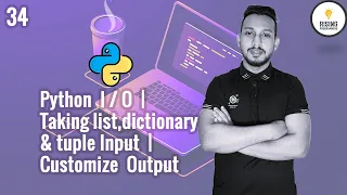 Python Bangla Tutorial 34 Python Taking List Dictionary Tuple Input Customize Output