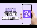 How to Turn Off Notifications Life360