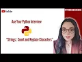 Ace Your Python Interview Python String Count Replace Simplified